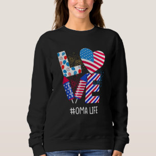 American Flag Fireworks Love Oma 4th Of July Patri Sweatshirt