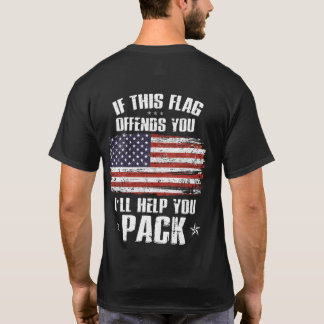American Flag  For Sublimation, If You Offend  T-Shirt