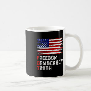 American Flag Freedom Democracy Truth Patriotic Vi Coffee Mug