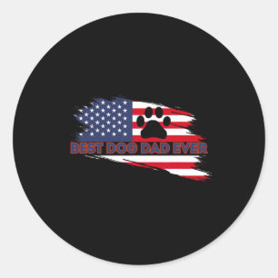 American Flag Funny Dad Fathers Day Best Dog Dad E Classic Round Sticker