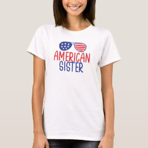 American Flag Glasses Sister T-Shirt