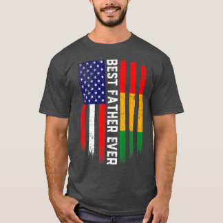 American Flag & Guinea Flag Best Father Ever  T-Shirt