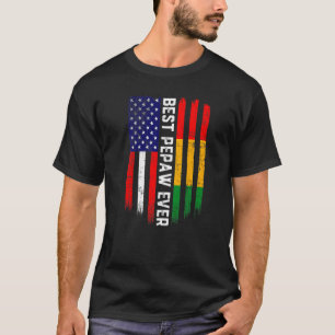 American Flag & Guinea Flag Best Pepaw Ever T-Shirt