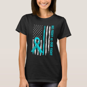 American Flag His Fight Is My Fight Pots Syndrome  T-Shirt
