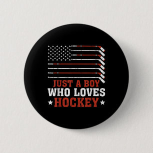 American Flag Hockey Lover Boys Kids Son Just A Bo 6 Cm Round Badge