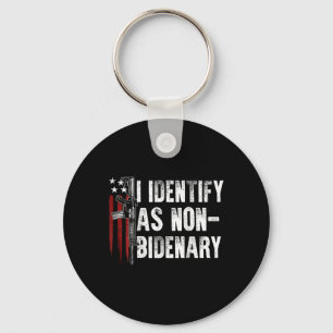 American Flag I Identify As Non-bidenary (on Back) Key Ring