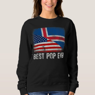 American Flag & Iceland Flag Best Pop Ever Family Sweatshirt