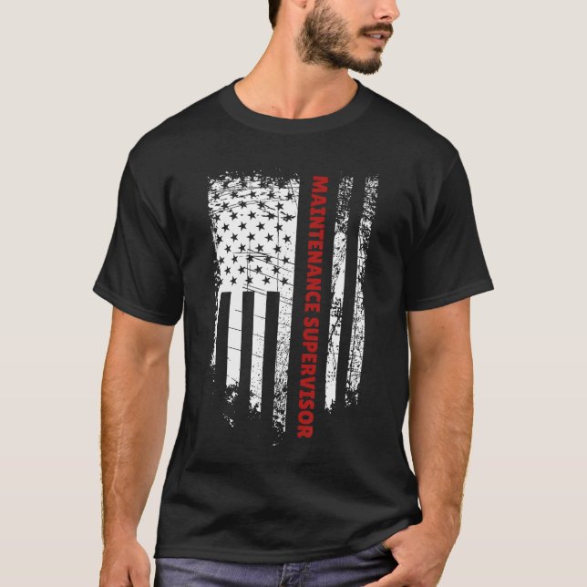 American Flag Maintenance Supervisor T-Shirt (Front)