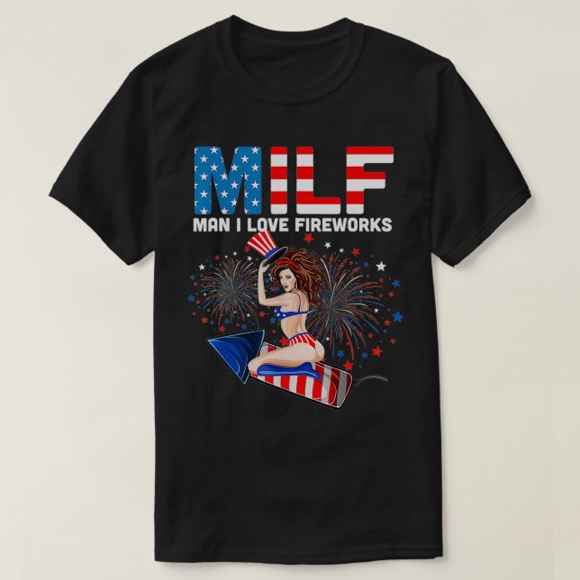 American Flag MILF Man I Love Freedom 4th Of July  T-Shirt (Design Front)