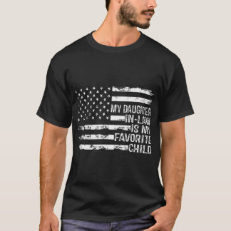 American Flag My Daughter In Law Is My Favourite T-Shirt