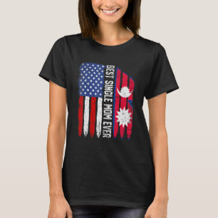 American Flag Nepal Flag Best Single Mum Ever Patr T-Shirt