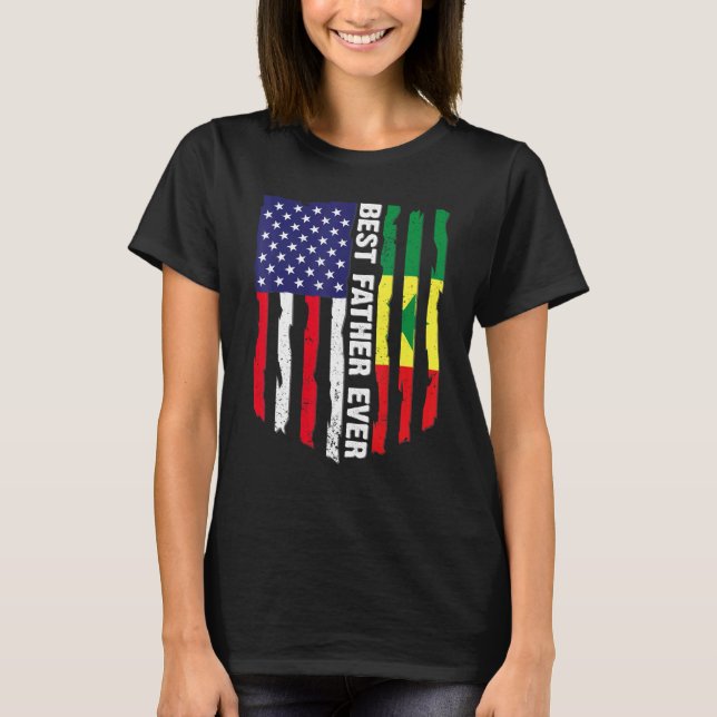 American Flag & Senegal Flag Best Father Ever Fami T-Shirt (Front)