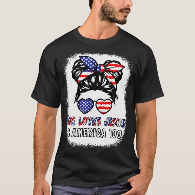 American Flag She Loves Jesus  America Too Christi T-Shirt (Front)