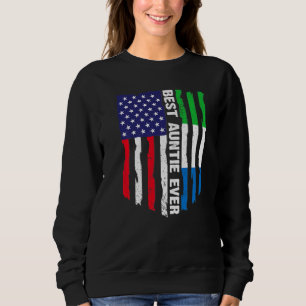 American Flag Sierra Leone Flag Best Auntie Ever F Sweatshirt