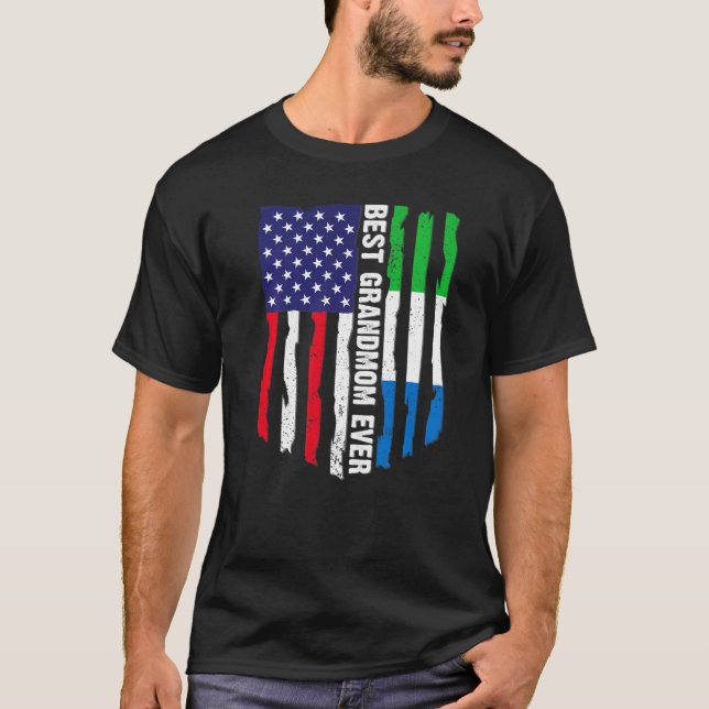 American Flag Sierra Leone Flag Best Grandmom Ever T-Shirt (Front)