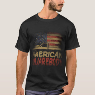 American Flag Square Body - American Squarebody Tr T-Shirt
