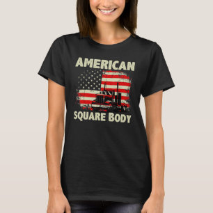 American Flag Square Body American Squarebody Tru T-Shirt
