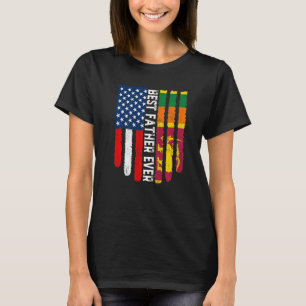 American Flag & Sri Lanka Flag Best Father Ever Fa T-Shirt