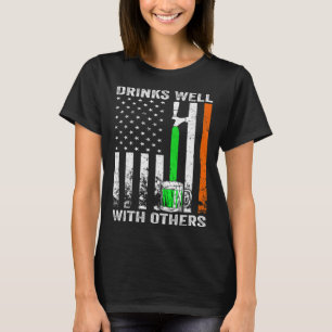 American Flag St Patrick's Day Beer Drinks Well Wi T-Shirt