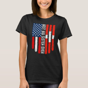 American Flag Switzerland Flag Best Big Sister Eve T-Shirt