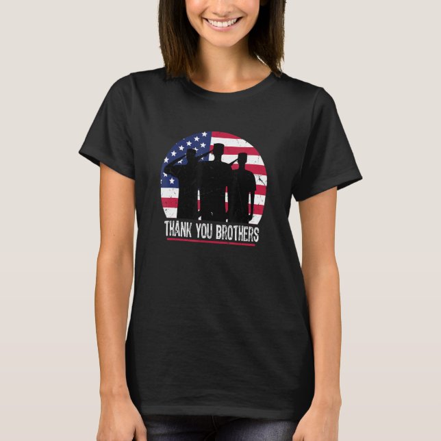 American Flag Thank You Brothers Patriotic Veteran T-Shirt (Front)