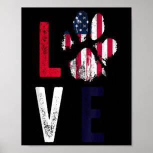 American Flag Usa Love Dog Paw Patriotic 4th Of Ju Poster