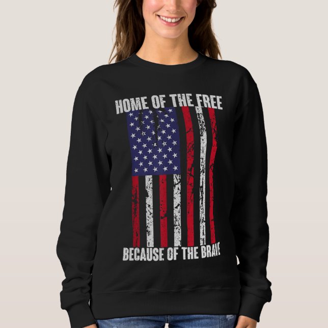 American Flag Veteran For Men Women Kids Home Of T Sweatshirt (Front)