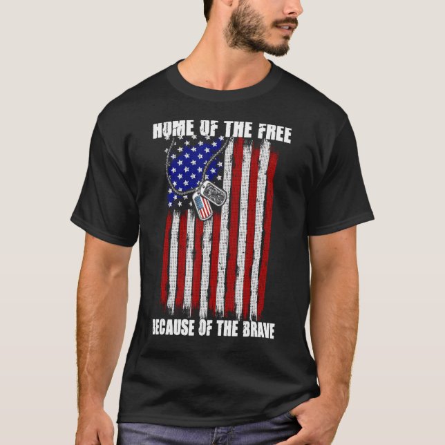 American Flag Veteran For Men Women Kids Home Of T T-Shirt (Front)