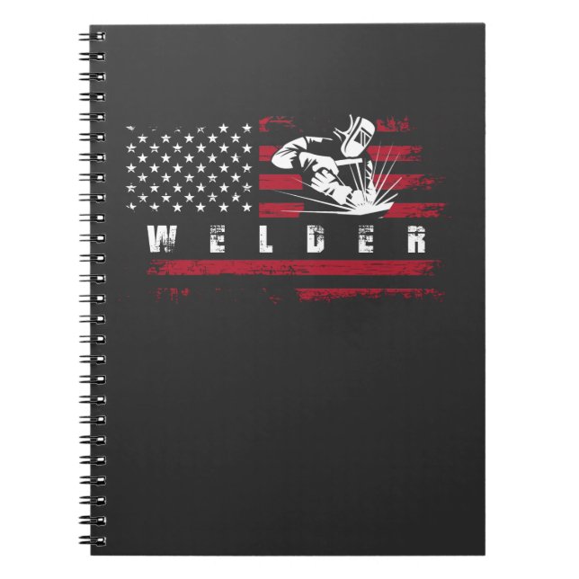 American Flag Welder USA Metalworking Weld Notebook (Front)