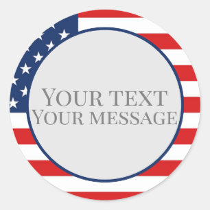 American Flag with Your Own Custom Text or Message Classic Round Sticker