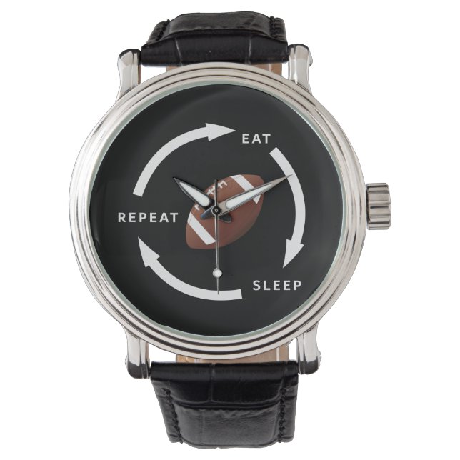 American Football Eat Sleep Repeat Sports Fan Role Watch (Front)