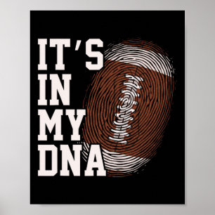 American Football It's In My Dna Men Women Kids Fi Poster