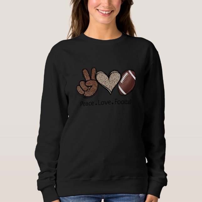 American Football Lover Fan Peace Sign Love Sweatshirt (Front)