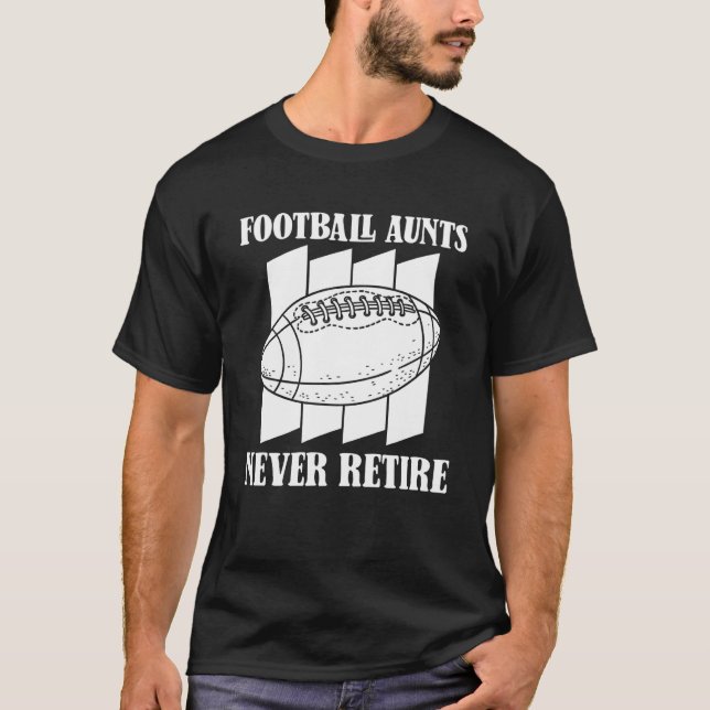 American Football Retire Footballer Player  Footba T-Shirt (Front)