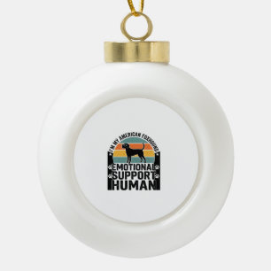 American Foxhound Emotional Support Human Shirt De Ceramic Ball Christmas Ornament