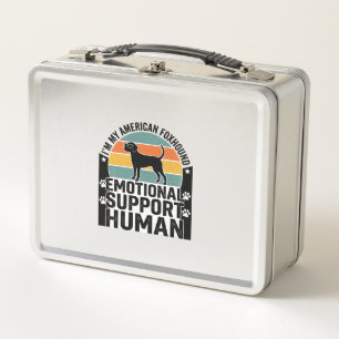 American Foxhound Emotional Support Human Shirt De Metal Lunch Box