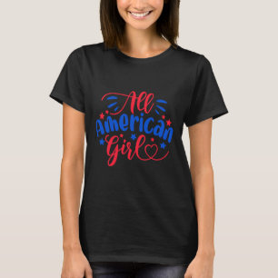 American Girl Independence Day 4th July Usa Flag A T-Shirt