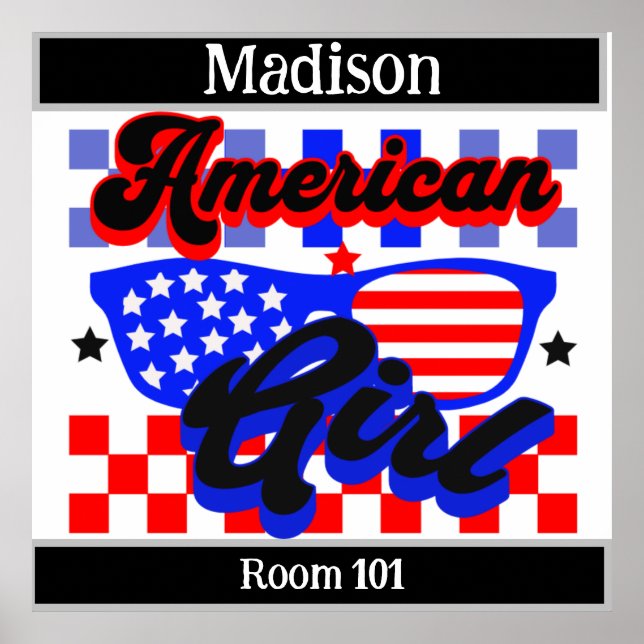 American Girl. Stars and Stripes. Sunglasses. Edit Poster (Front)