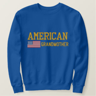 American Grandmother Embroidered Embroidered Sweatshirt
