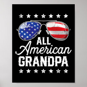 American Grandpa 4th Of July Family Matching Sungl Poster