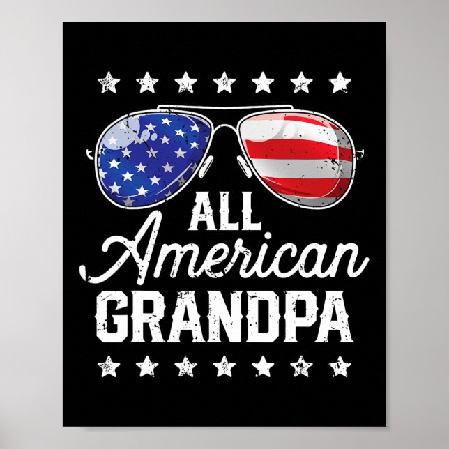 American Grandpa 4th Of July Family Matching Sungl Poster (Front)