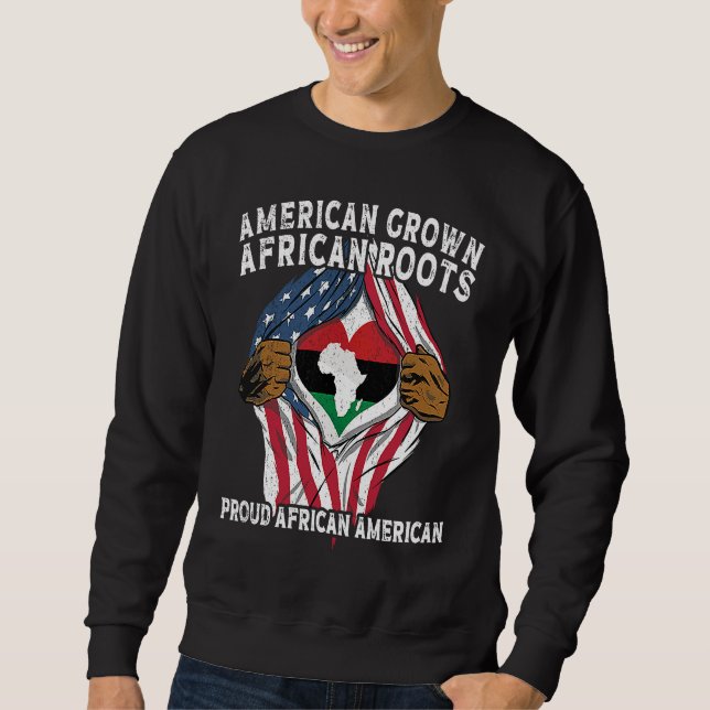 American Grown African Roots USA African Flag Patr Sweatshirt (Front)