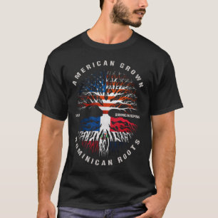 American Grown Dominican Roots Dominican Republic  T-Shirt
