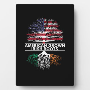 American Grown Irish Roots Flag Ireland ST. PATRIC Plaque