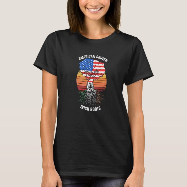 American Grown Irish Roots Ireland Family Us Usa A T-Shirt (Front)
