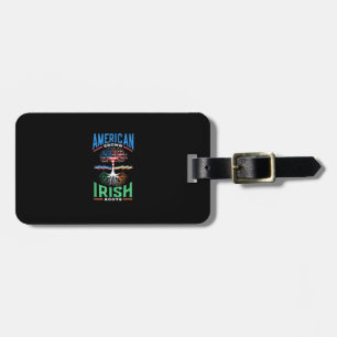 American Grown Irish Roots St. Patricks Day Green Luggage Tag