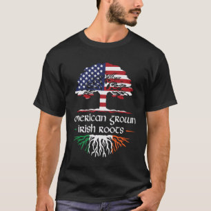 American Grown Irish Roots US Ireland Flag St Patr T-Shirt