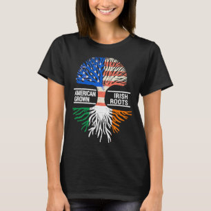 American Grown Irish Roots USA Ireland Flag ST PAT T-Shirt