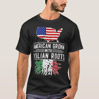American Grown Italian Roots Pride Italy T-Shirt