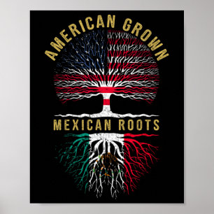 American Grown Mexican Roots Mexico Country Lover Poster